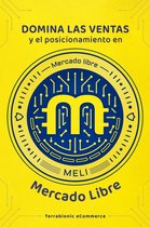 Domina las ventas y el posicionamiento en MercadoLibre