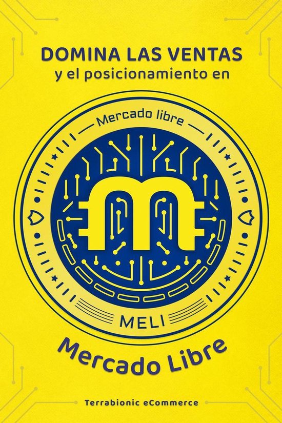 Domina las ventas y el posicionamiento en MercadoLibre - cover