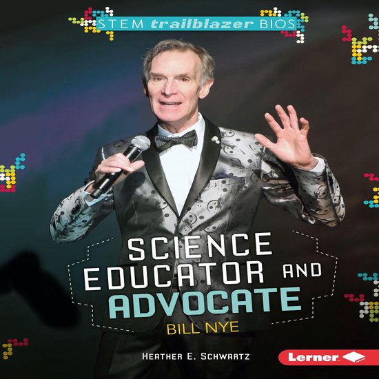 Science Educator and Advocate Bill Nye - cover