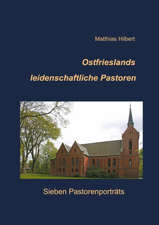 Ostfrieslands leidenschaftliche Pastoren - cover