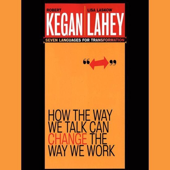 How the Way We Talk Can Change the Way We Work - cover