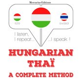 Magyar - thai: teljes módszer