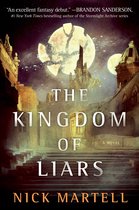 The Legacy of the Mercenary King - The Kingdom of Liars
