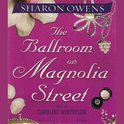 The Ballroom On Magnolia Street