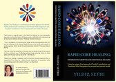 Rapid Core Healing Pathways to Growth and Emotional Healing :