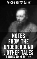 Omslag Notes from the Underground & Other Tales – 7 Titles in One Edition