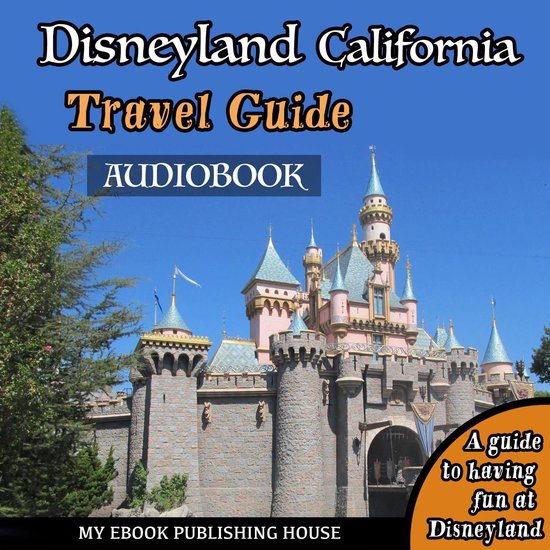 Disneyland California Travel Guide - cover