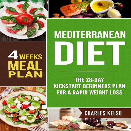 Mediterranean Diet: The 28-Day Kickstart Beginners Plan for  ... - cover