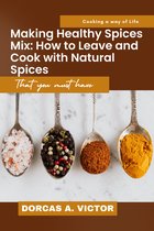 Making Healthy Spices Mix