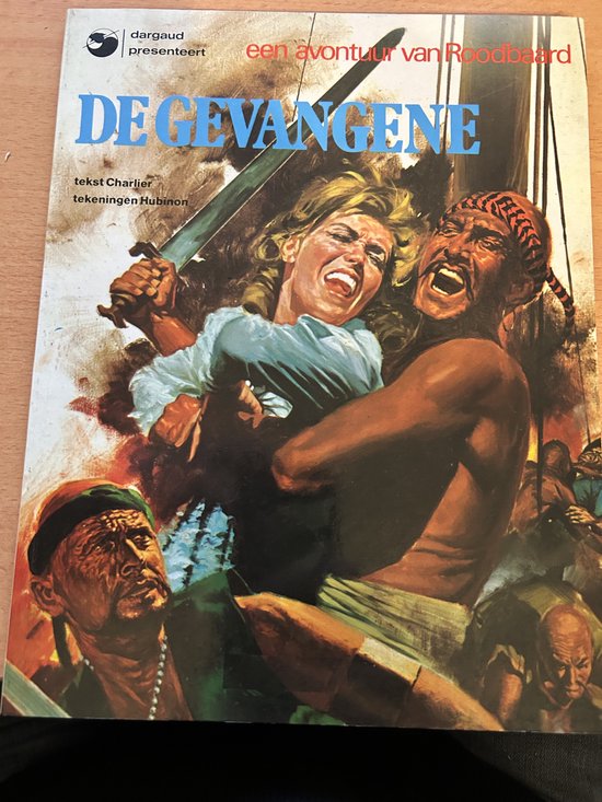 9789032003210 - Roodbaard - De gevangene