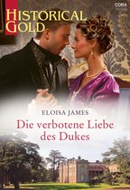 Historical Gold 397 - Die verbotene Liebe des Dukes