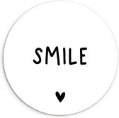 WallCircle - Wandcirkel ⌀ 90 - Engelse quote "Smile" tegen een witte achtergrond - Ronde schilderijen woonkamer - Wandbord rond - Muurdecoratie cirkel - Kamer decoratie binnen - Wanddecoratie muurcirkel - Woonaccessoires