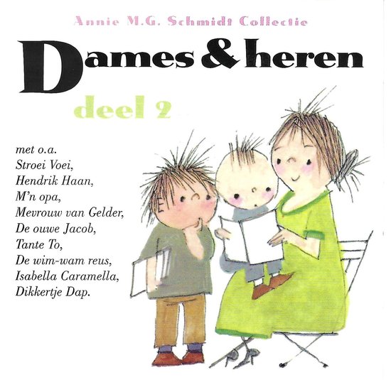 Annie M.G. Schmidt Collectie deel 2: Dames en heren