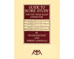 Guide to Score Study for the Wind Band Conductor