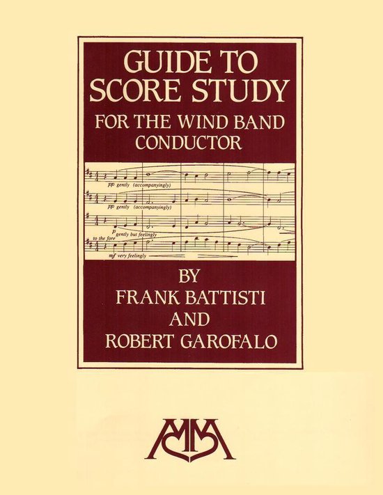 Guide to Score Study for the Wind Band Conductor - cover
