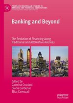 Palgrave Macmillan Studies in Banking and Financial Institutions - Banking and Beyond