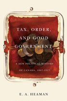 Carleton Library Series 240 - Tax, Order, and Good Government