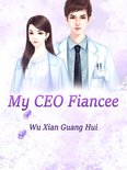 Volume 6 6 - My CEO Fiancee