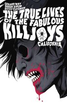 The True Lives Of The Fabulous Killjoys California Library Edition