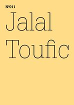 dOCUMENTA (13): 100 Notizen - 100 Gedanken 11 - Jalal Toufic