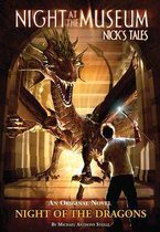 Night at the Museum: Nick's Tales - Night of the Dragons