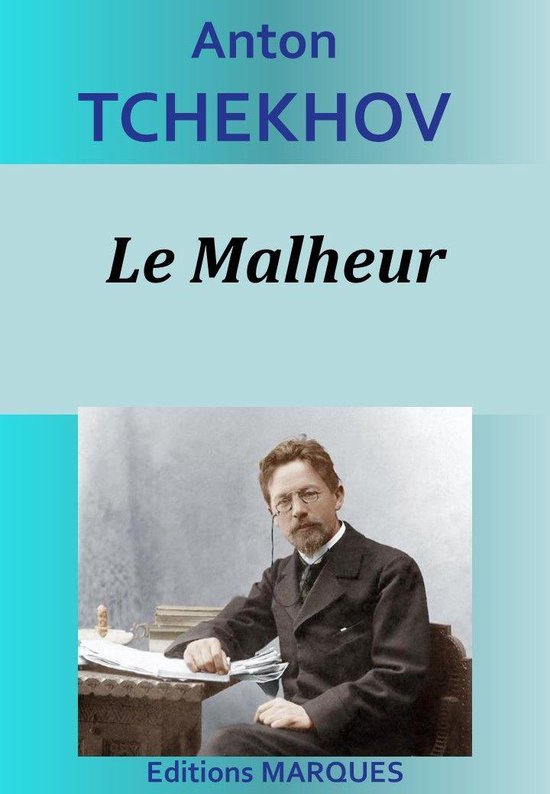 Le Malheur