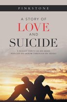 A Story of Love and Suicide