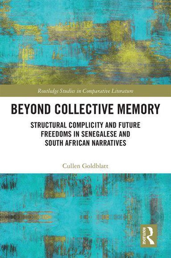 Routledge Studies in Comparative Literature - Beyond Collect ... - cover