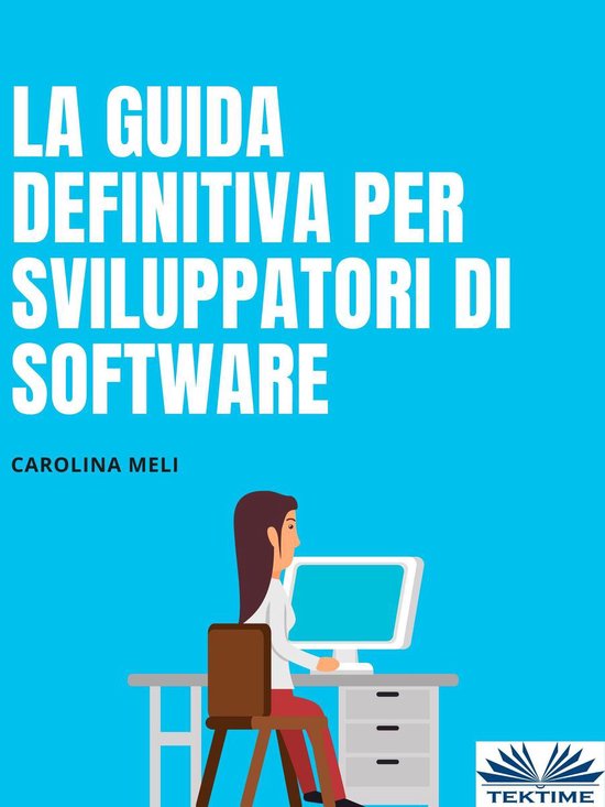 La Guida Definitiva Per Sviluppatori Di Software - cover