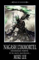 Warhammer Chronicles - Nagash l'immortel: Deuxième partie