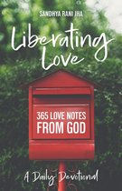 Liberating Love Daily Devotional