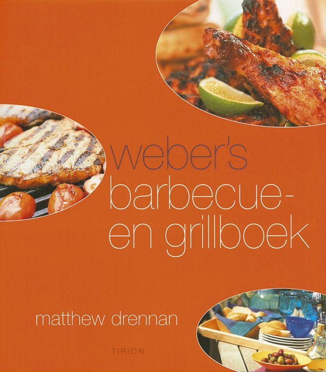Webers Barbecue En Grillboek, Matthew Drennan | 9789043902038 | Boeken |  bol.com
