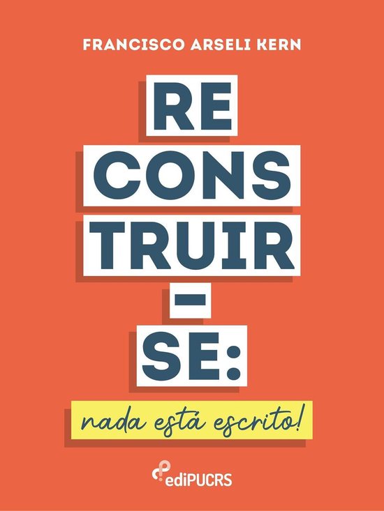 Reconstruir-se: nada está escrito! - cover