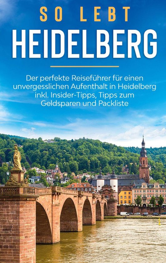 So lebt Heidelberg – eBook