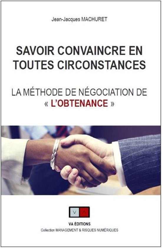 Savoir convaincre en toutes circonstances - cover