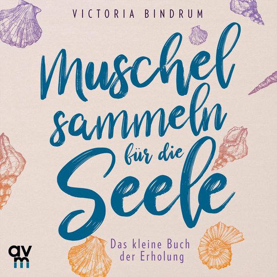 Muschelsammeln für die Seele - cover