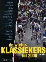 Wielerklassiekers Tot 2000