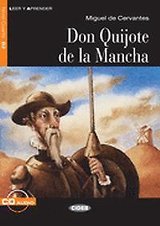 Couverture du livre Don Quijote de la Mancha, avec une illustration de Don Quichotte portant un casque, une lance et une barbe.