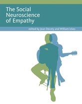 Social Neuroscience - The Social Neuroscience of Empathy