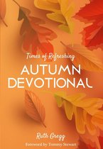 Times of Refreshing - Autumn Devotional