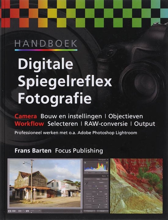 Handboek Digitale Spiegelreflex Fotografie