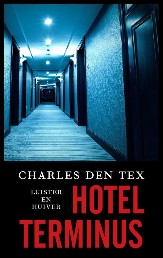 Boek cover Hotel Terminus van Charles den Tex (Onbekend)