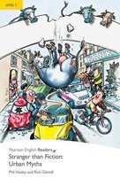 Pearson English Graded Readers -  Level 2: Stranger Than Fiction:Urban Myths ePub with Integrated Audio