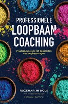 Professionele loopbaancoaching (derde herziene editie)