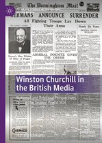 Palgrave Studies in the History of the Media - Winston Churchill in the British Media