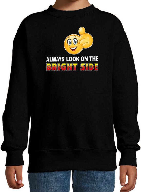 Funny emoticon sweater Always look on the bright side zwart voor kids - Fun / cadeau trui 152/164