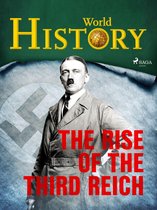 The Turning Points of History 2 - The Rise of the Third Reich