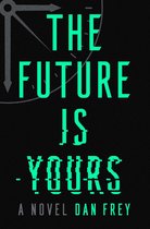 Omslag The Future Is Yours