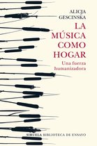 Biblioteca de Ensayo / Serie mayor 110 - La música como hogar