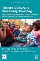 NCTE-Routledge Research Series - Toward Culturally Sustaining Teaching